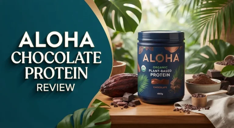 Aloha Chocolate Protein Review: Plant-Based Nutrition Breakdown